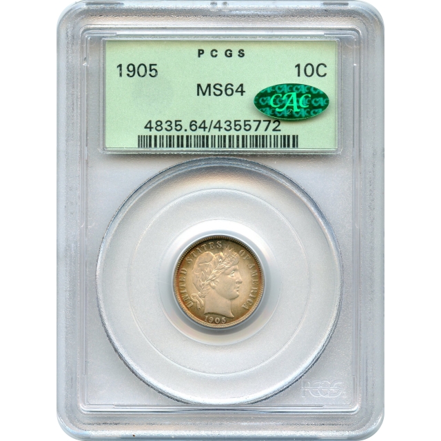 1905 10C Barber Dime PCGS MS64 (CAC)