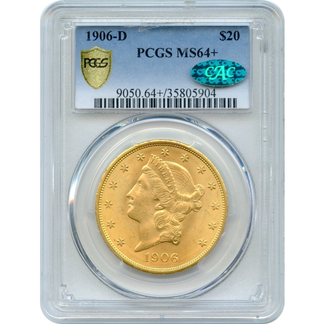 1906-D $20 Liberty Head Double Eagle PCGS MS64+ (CAC)