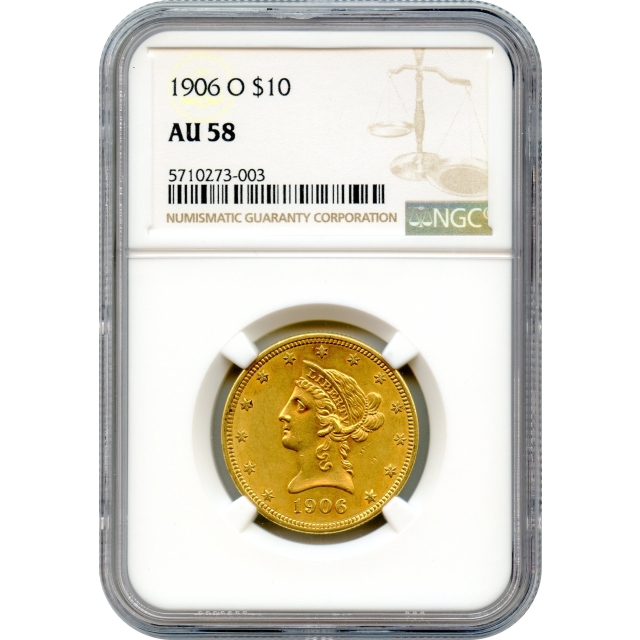 1906-O $10 Liberty Head Eagle NGC AU58