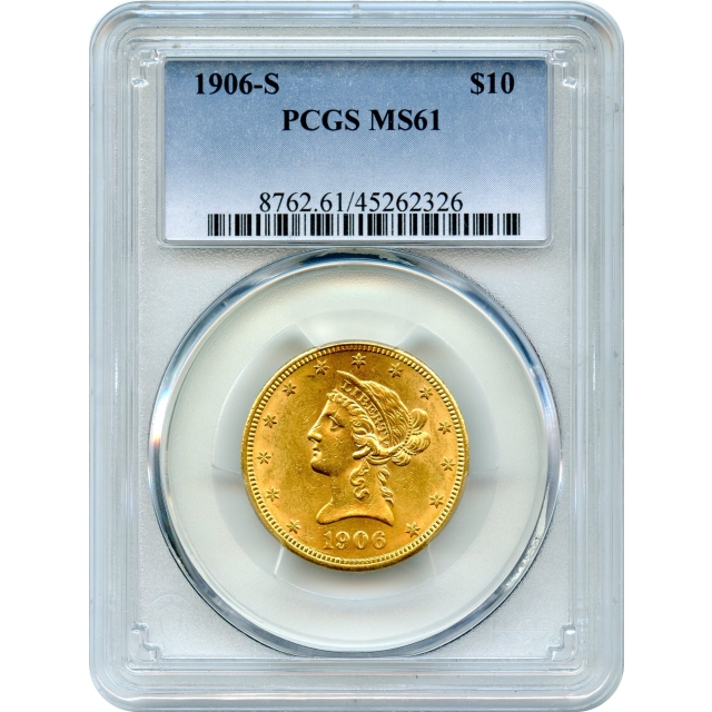 1906-S $10 Liberty Head Eagle PCGS MS61