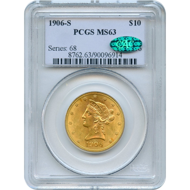 1906-S $10 Liberty Head Eagle PCGS MS63 (CAC)