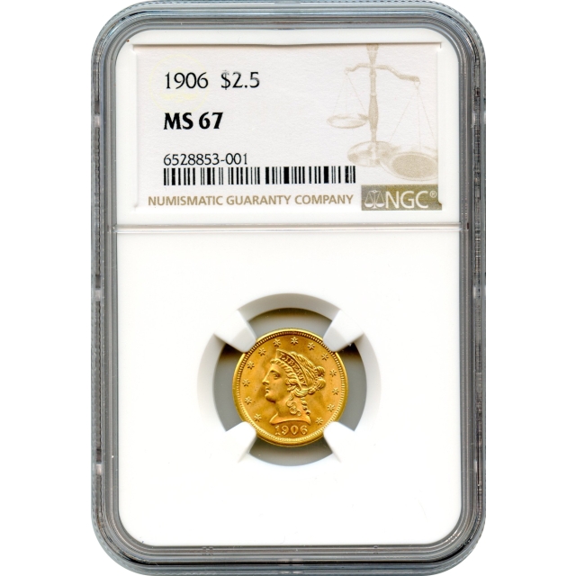 1906 $2.50 Liberty Head Quarter Eagle NGC MS67