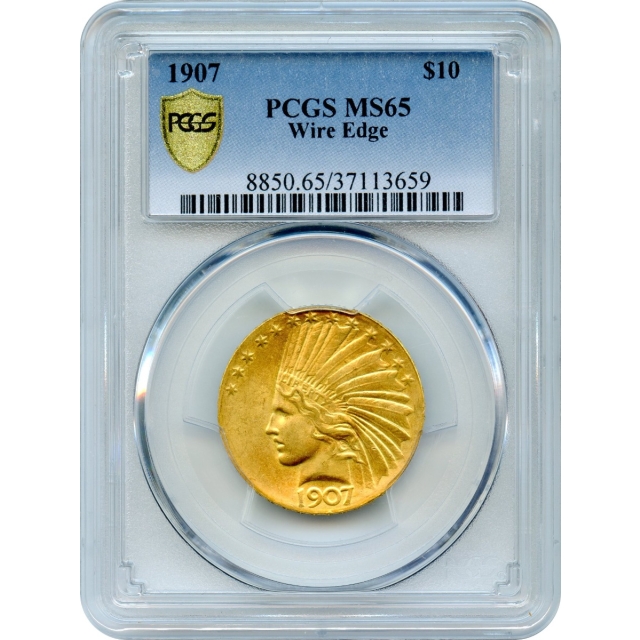 1907 $10 Indian Head Eagle, Wire Edge PCGS MS65