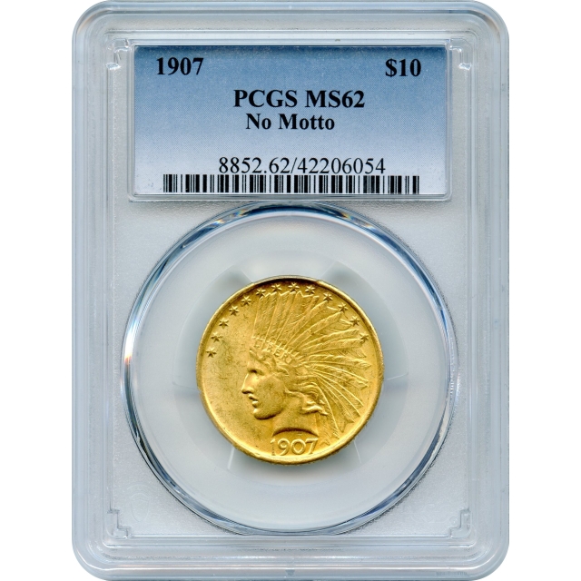 1907 $10 Indian Head Eagle, No Motto PCGS MS62