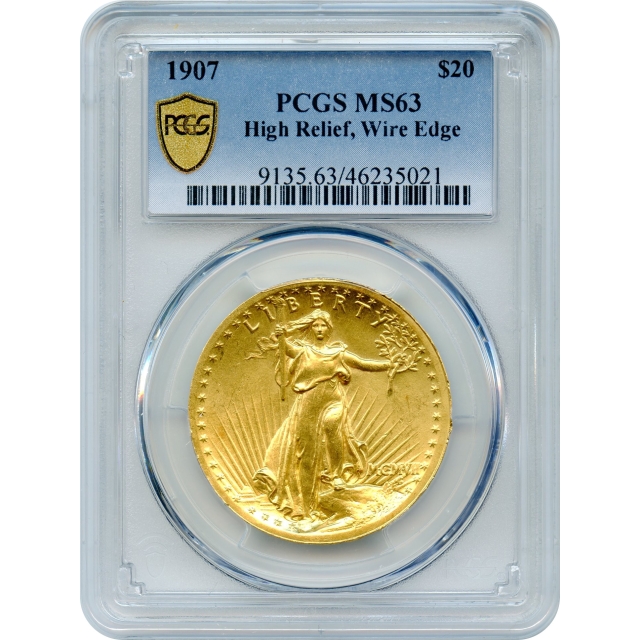 1907 $20 Saint Gaudens Double Eagle, High Relief Wire Edge PCGS MS63