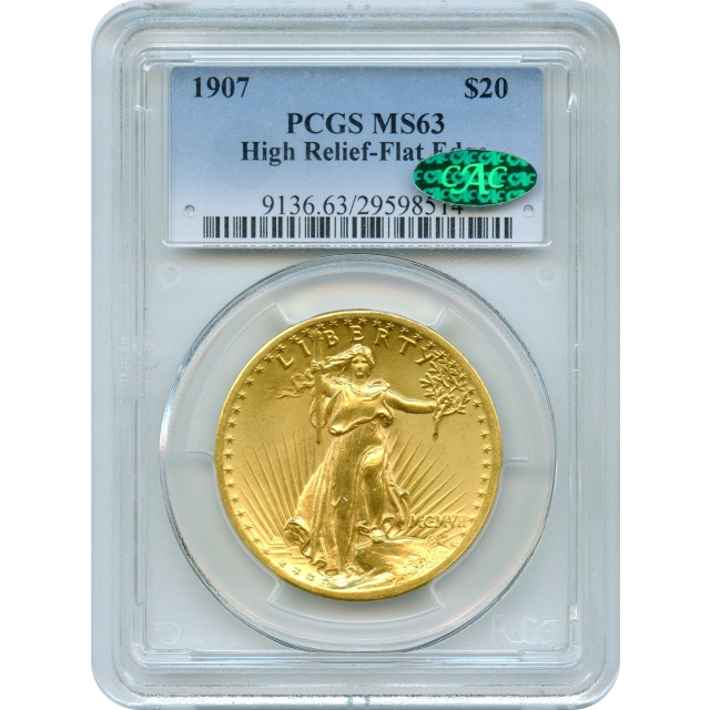 1907 $20 Saint Gaudens Double Eagle, High Relief Flat Edge PCGS MS63 (CAC) with note