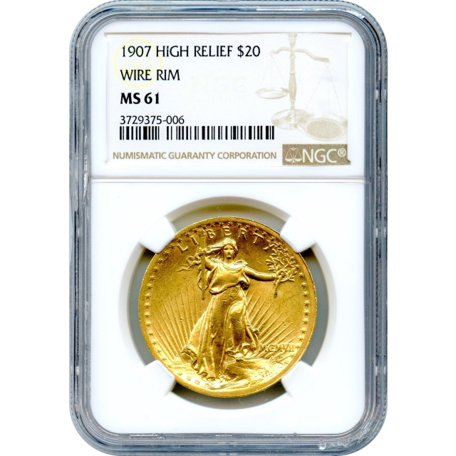 1907 $20 Saint Gaudens Double Eagle, High Relief Wire Edge NGC MS61