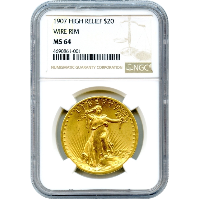 1907 $20 Saint Gaudens Double Eagle, High Relief Wire Edge NGC MS64