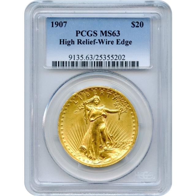 1907 $20 Saint Gaudens Double Eagle, High Relief Wire Edge PCGS MS63