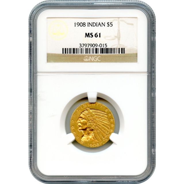 1908 $5 Indian Head Half Eagle NGC MS61