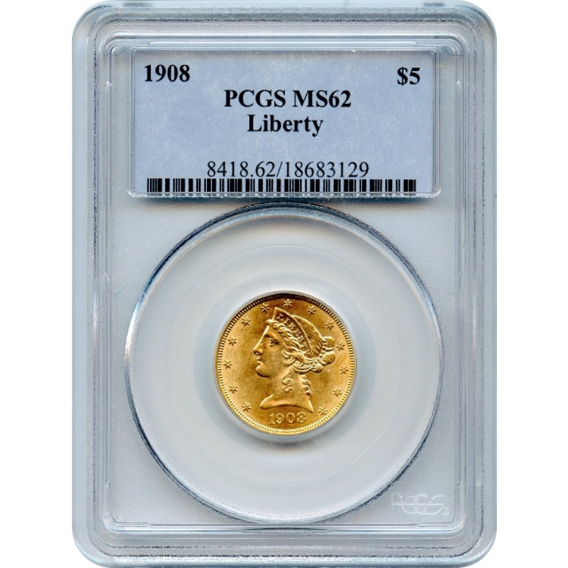 1908 $5 Liberty Head Half Eagle PCGS MS62