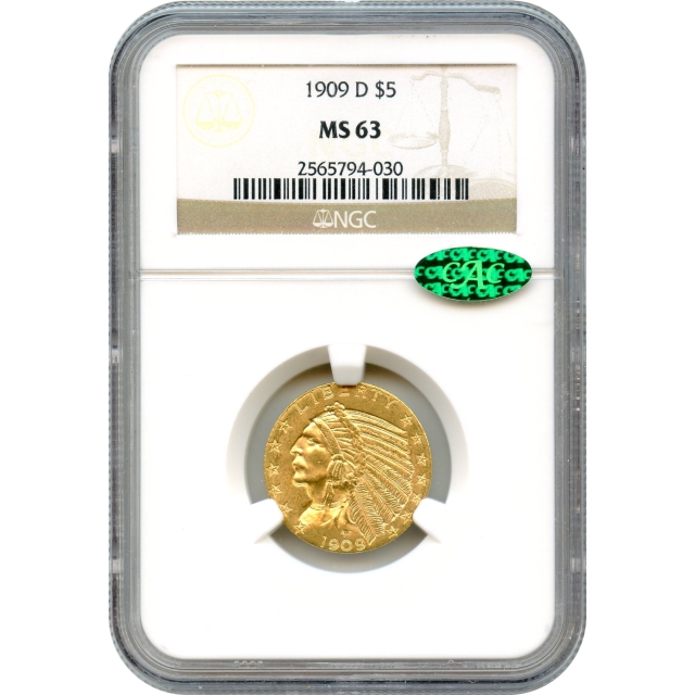 1909-D $5 Indian Head Half Eagle MS63 (CAC)