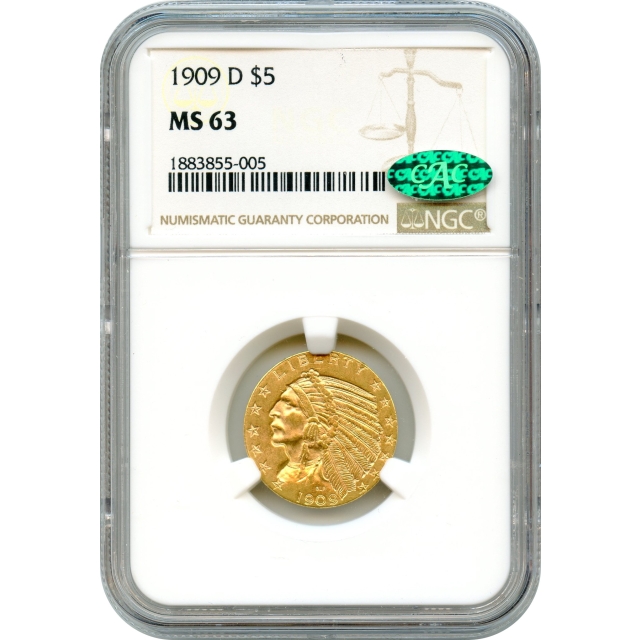 1909-D $5 Indian Head Half Eagle NGC MS63 (CAC)