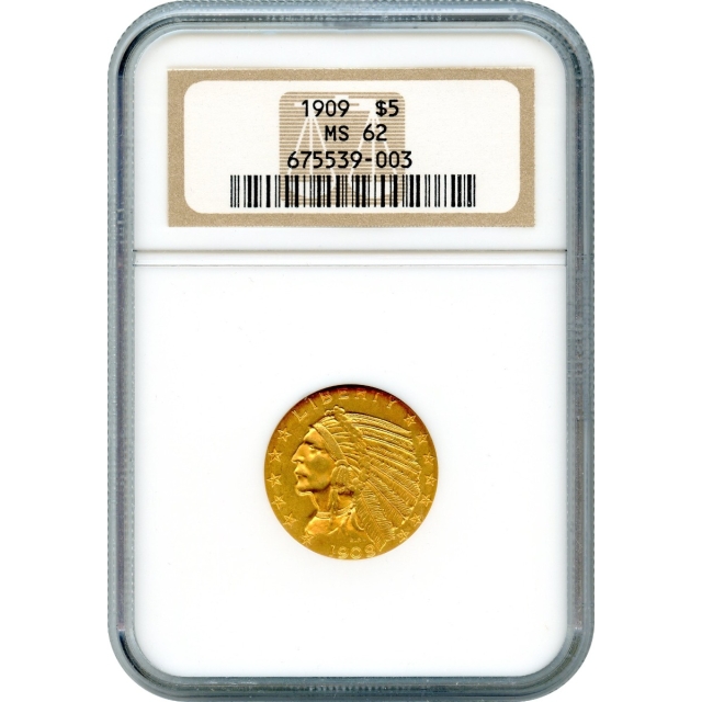 1909 $5 Indian Head Half Eagle NGC MS62