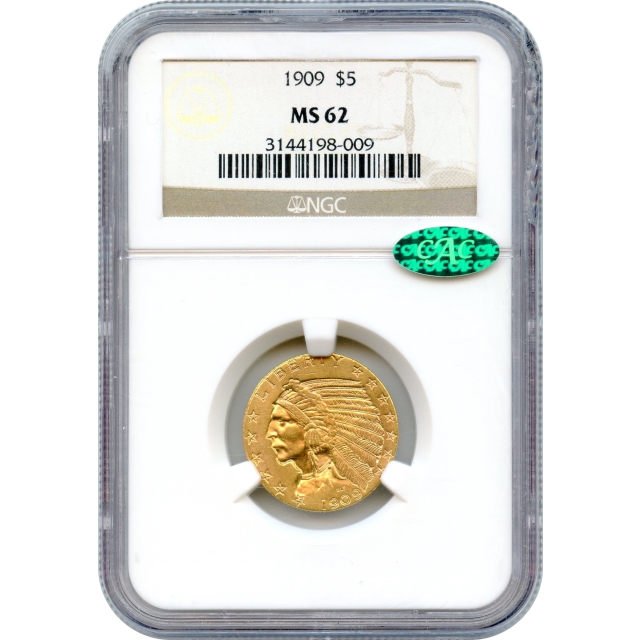 1909 $5 Indian Head Half Eagle NGC MS62 (CAC) 