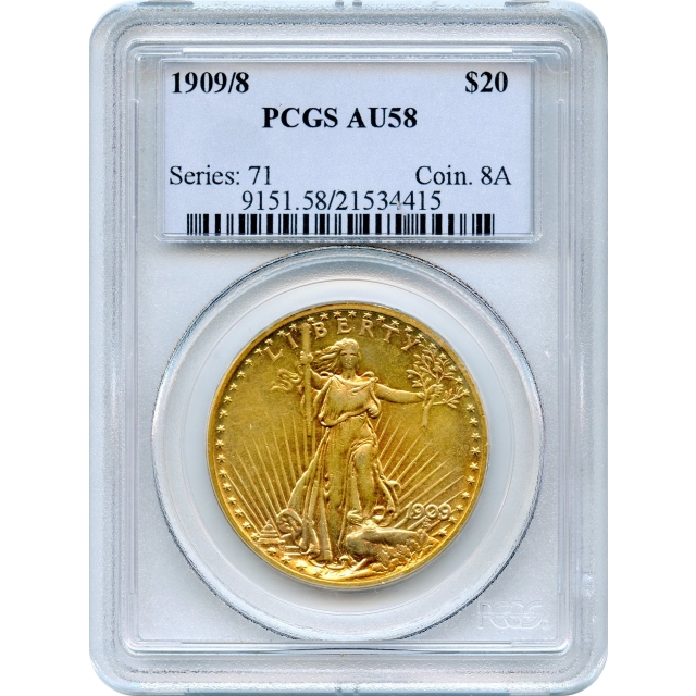 1909/8 $20 Saint Gaudens Double Eagle PCGS AU58