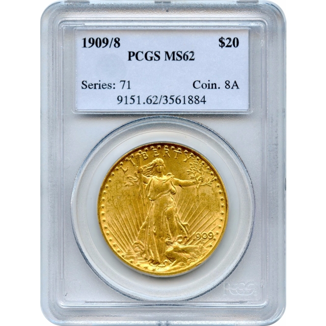 1909/8 $20 Saint Gaudens Double Eagle PCGS MS62