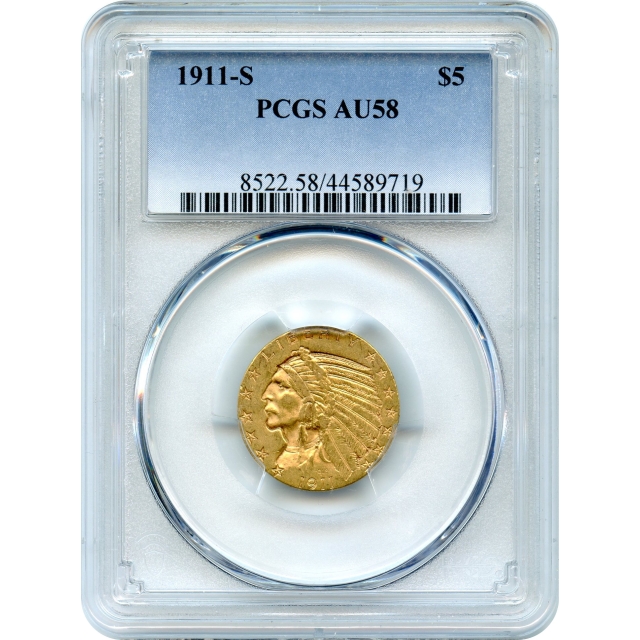 1911-S $5 Indian Head Half Eagle PCGS AU58