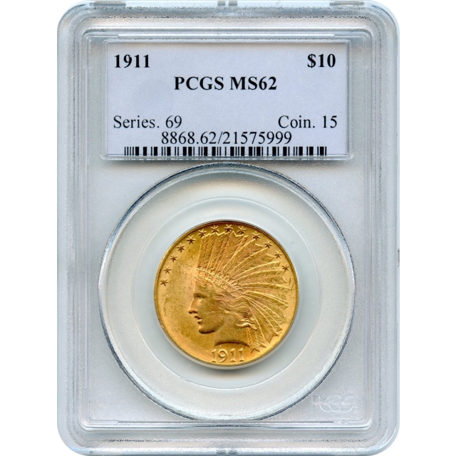 1911 $10 Indian Head Eagle PCGS MS62