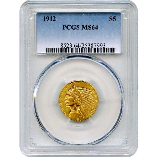 1912 $5 Indian Head Half Eagle PCGS MS64