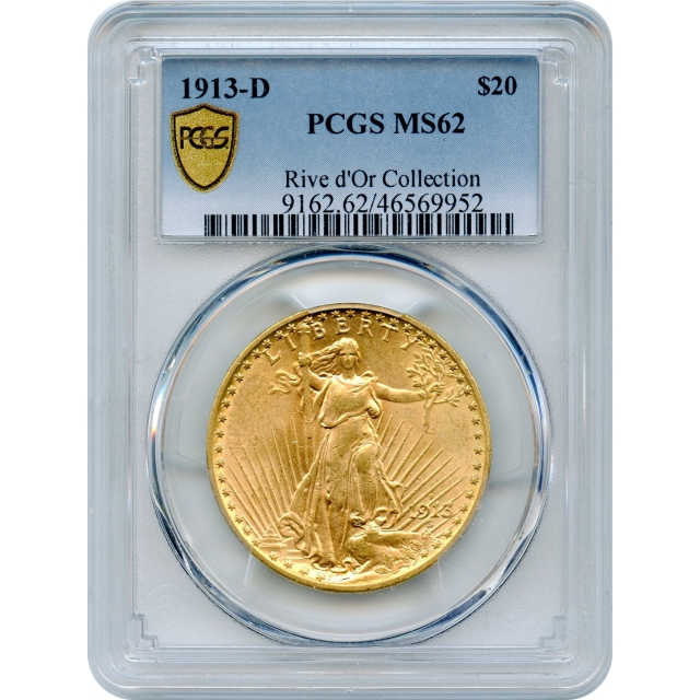 1913-D $20 Saint Gaudens Double Eagle PCGS MS62 Ex.Rive d'Or Collection