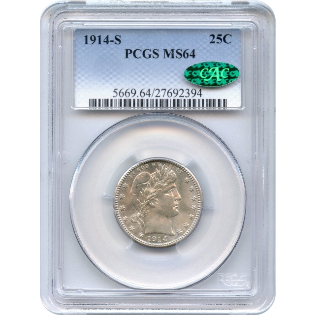 1914-S 25C Barber Quarter Dollar PCGS MS64 (CAC)