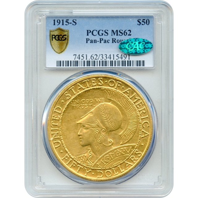 1915-S $50 Panama-Pacific Round Gold Commemorative PCGS MS62 (CAC)