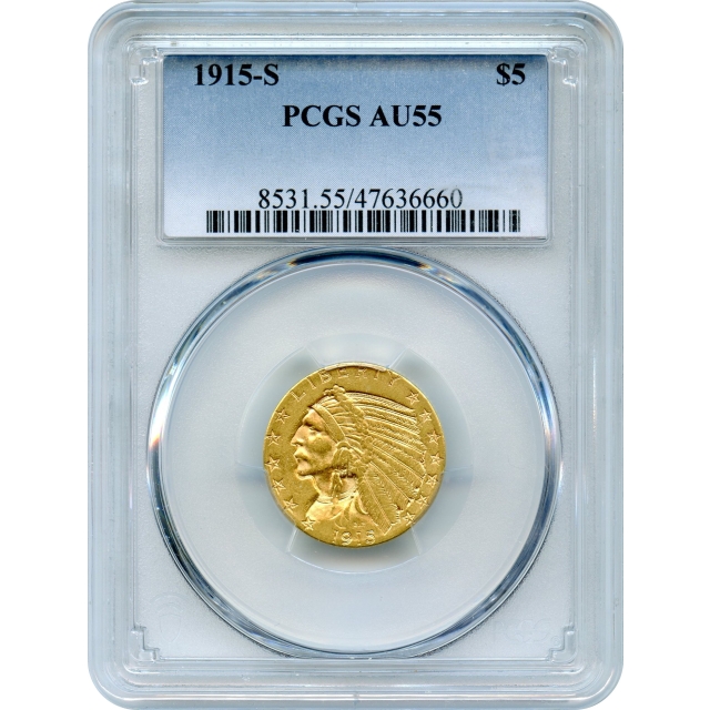 1915-S $5 Indian Head Half Eagle PCGS AU55