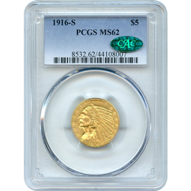 1916-S $5 Indian Head Half Eagle PCGS MS62 (CAC)