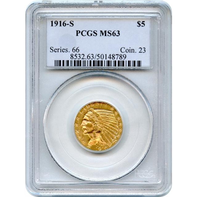 1916-S $5 Indian Head Half Eagle PCGS MS63