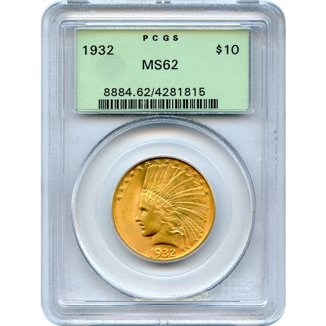 1932 $10 Indian Head Eagle PCGS MS62 (OGH)