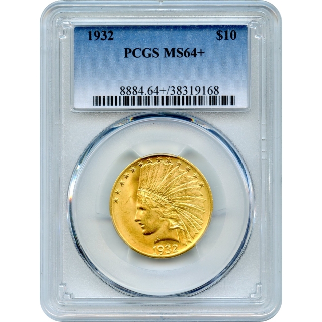 1932 $10 Indian Head Eagle PCGS MS64+
