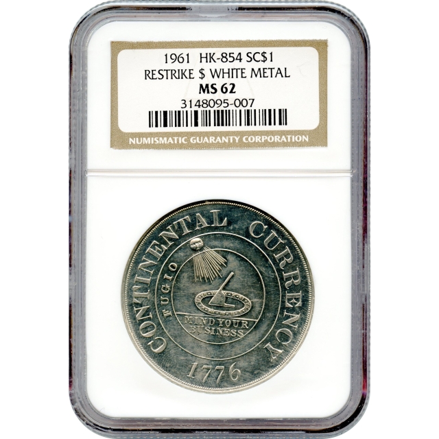 So-Called Dollar - "1776" SC$1 Continental Currency (1961), HK-854 WHite Metal NGC MS62