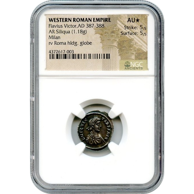 Ancient Rome - 387-388 AD Flavius Victor AR Siliqua NGC AU(*)