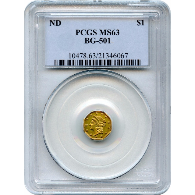 BG- 501, 1853/54 California Gold Rush Circulating Fractional Gold $1, Liberty Head Eagle Reverse PCGS MS63 R5
