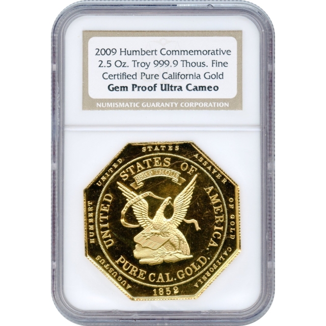 1852 (2009) $50 California Gold Quintuple Eagle - Humbert Commemorative 2.5oz NGC Gem Proof Ultra Cameo