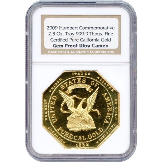 1852 (2009) $50 California Gold Quintuple Eagle - Humbert Commemorative 2.5oz NGC Gem Proof Ultra Cameo