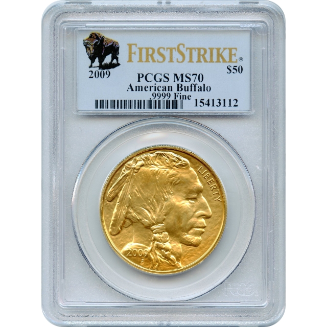 2009 $50 American Gold Buffalo .9999 Fine, First Strike PCGS MS70