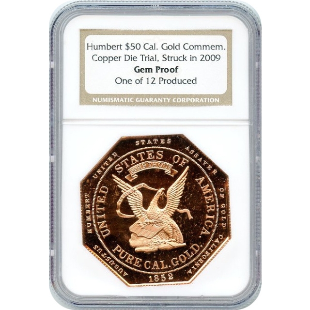 2009 $50 Humbert Commemorative 2.5oz Copper Die Trial NGC Gem Proof - 1 of 12 made!