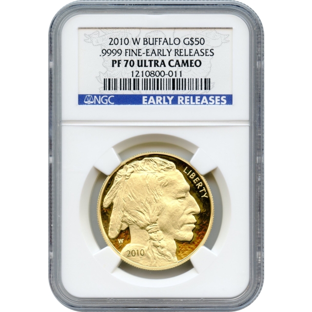 2010-W $50 American Gold Buffalo .9999 Fine NGC PR70UCAM Early Releases