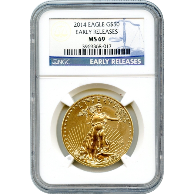 2014 $50 Gold American Eagle NGC MS69 Early Releases