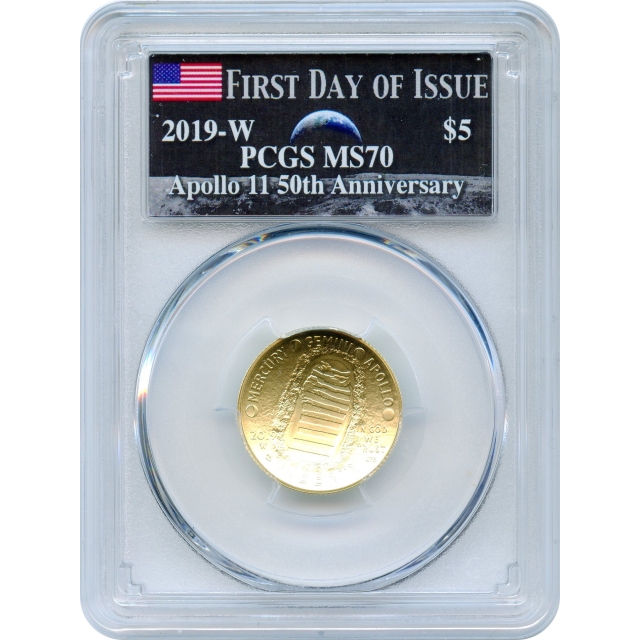 2019-W $5 Apollo 11 50th Anniversary, PCGS MS70 First Day of Issue