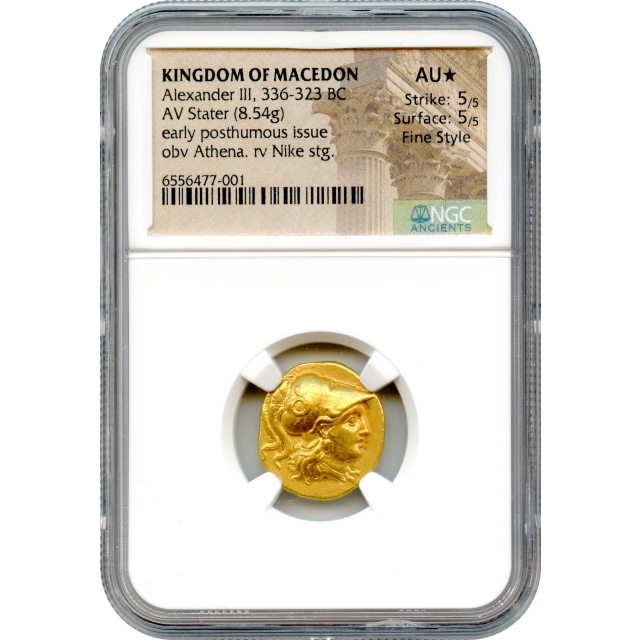 Ancient Greece - 336-323 BCE Kingdom of Macedon Alexander (the Great) III Stater NGC AU★ in Fine Style