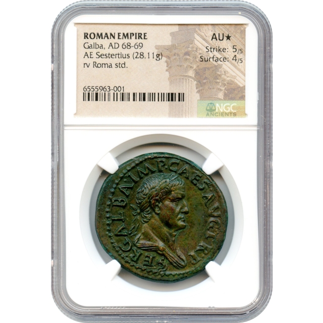 Ancient Rome - 68-69 CE Galba AE Sestertius NGC AU★