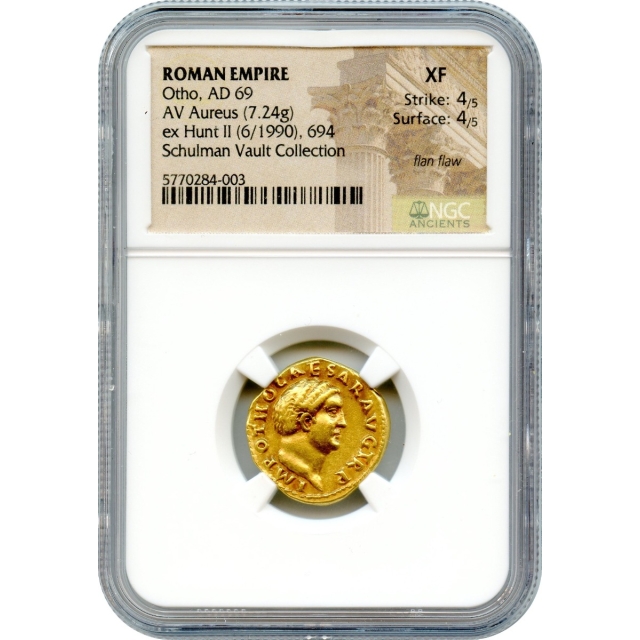 Ancient Rome -  69 AD Otho AV Aureus NGC XF Ex. Huntington (1895) Boscoreale Hoard, Ex. Hunt Collection 