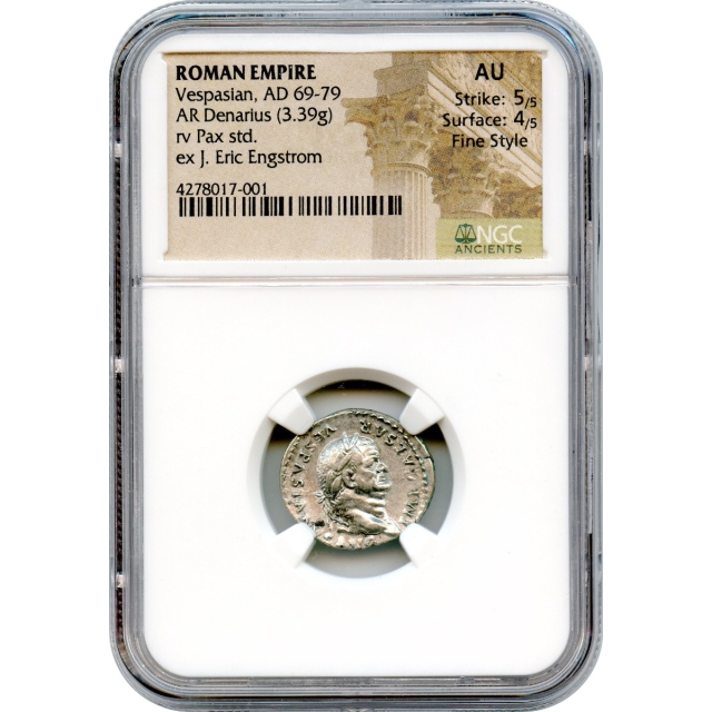 Ancient Rome - 69-79 CE Vespasian AR Denarius NGC AU in Fine Style Ex. Engstrom Collection