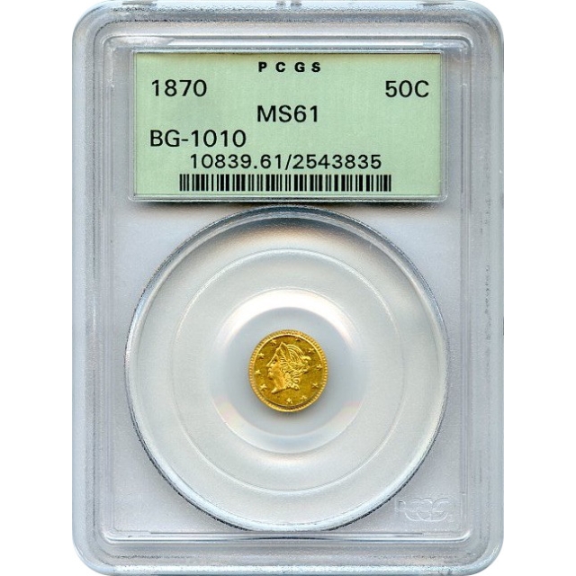 BG-1010 G50C 1870 California Fractional, Liberty Round PCGS MS61 R3