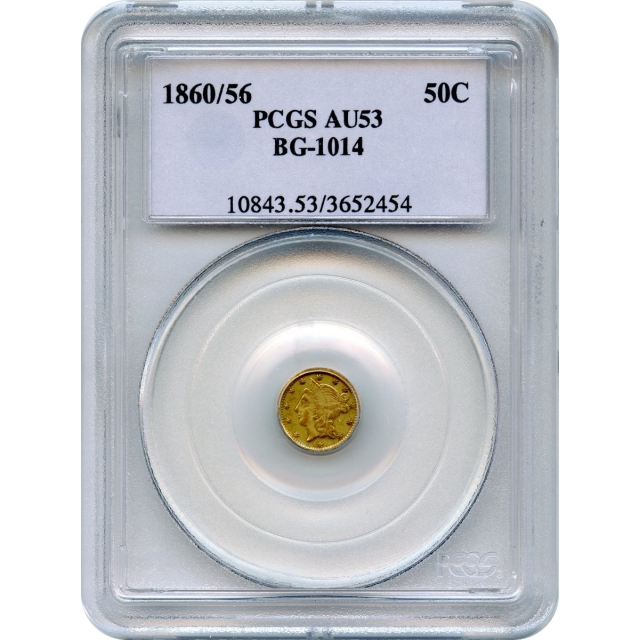 BG-1014, 1860/56 California Fractional Gold 50C, Liberty Round PCGS AU53 R4+