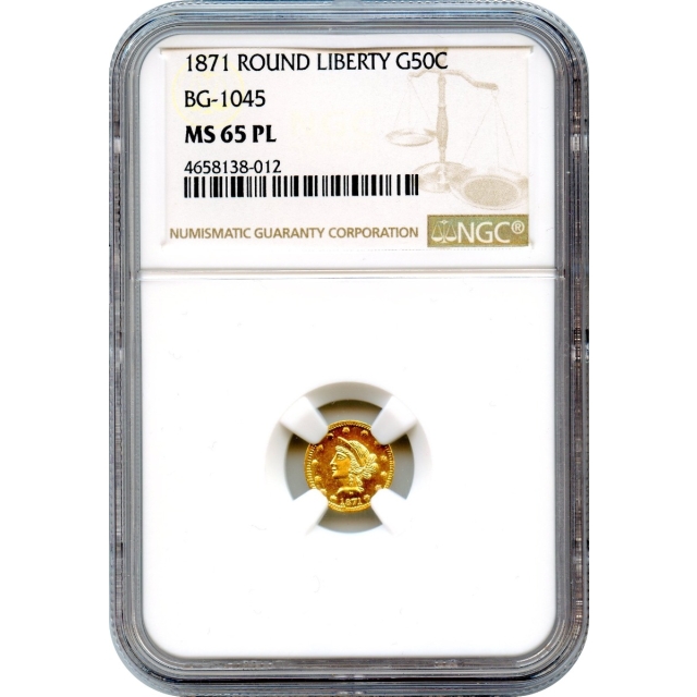 BG-1045, 1871 California Fractional Gold 50C, Liberty Round NGC MS65PL R5