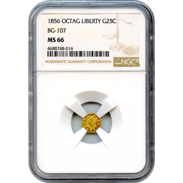 BG- 107 G25C 1856 California Fractional, Liberty Octagonal NGC MS66 R4-